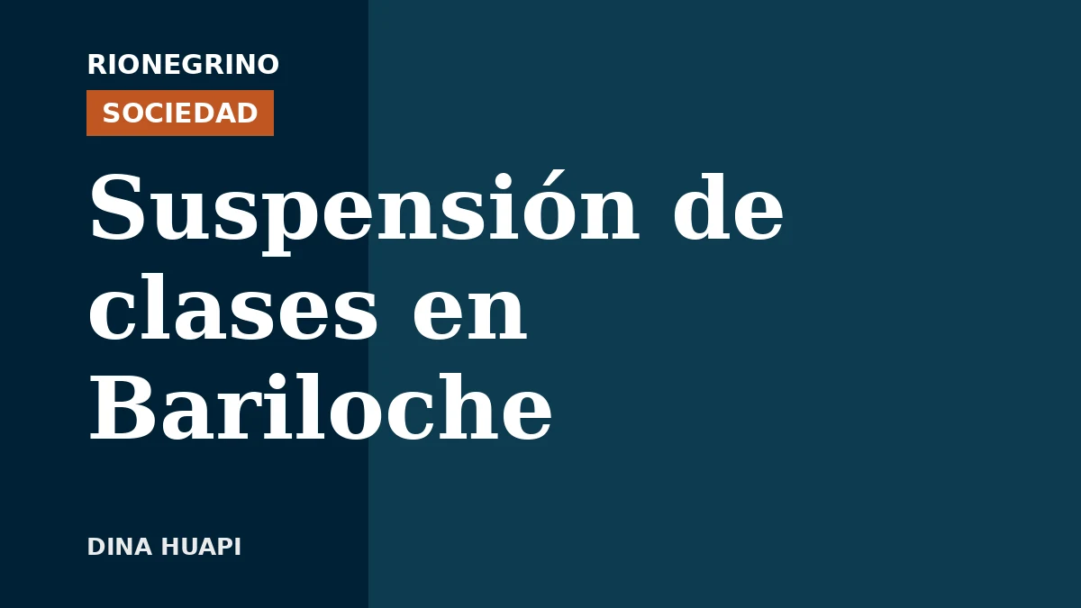 Placa de Rionegrino: Suspensión de clases en Bariloche