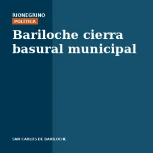 Placa de Rionegrino: Bariloche cierra basural municipal