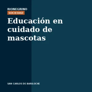 Placa de Rionegrino: Educación en cuidado de mascotas