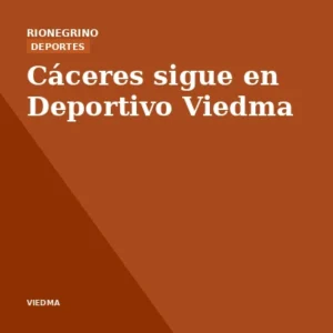 Cáceres sigue en Deportivo Viedma