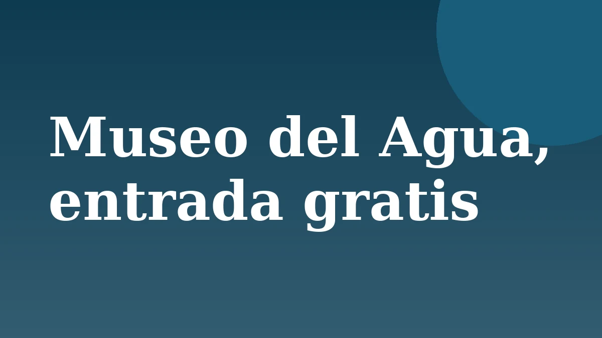 El Museo del Agua de Viedma abre gratis dos jornadas por las vacaciones