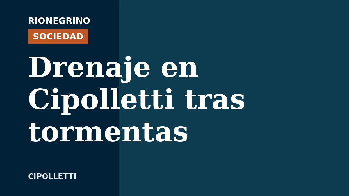 Placa de Rionegrino: Drenaje en Cipolletti tras tormentas