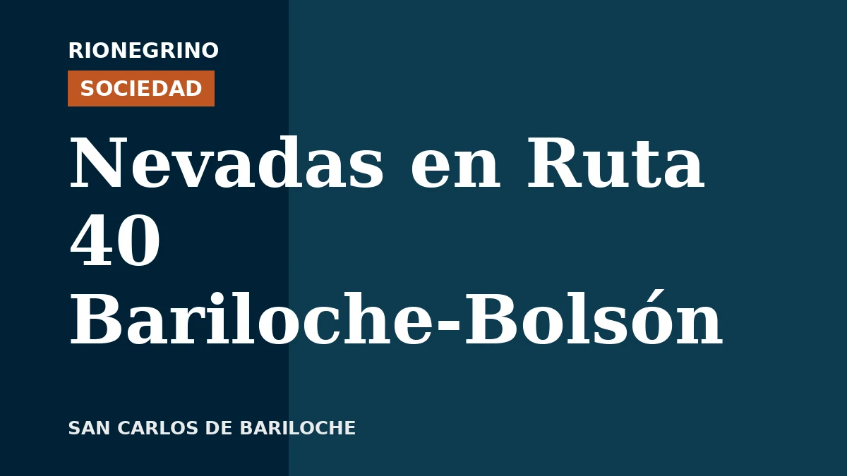 Placa de Rionegrino: Nevadas en Ruta 40 Bariloche-Bolsón