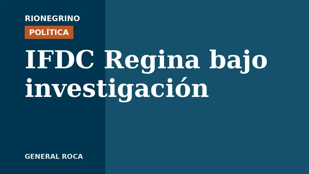 Placa de Rionegrino: IFDC Regina bajo investigación