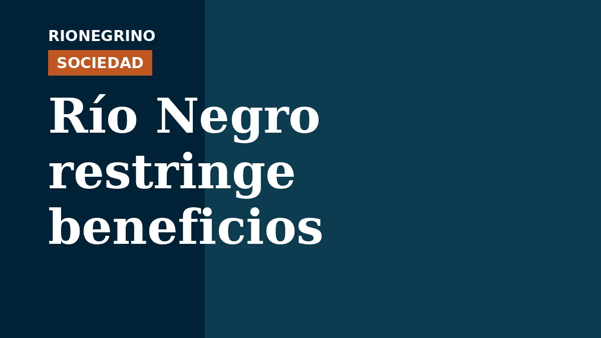 Placa de Rionegrino: Río Negro restringe beneficios