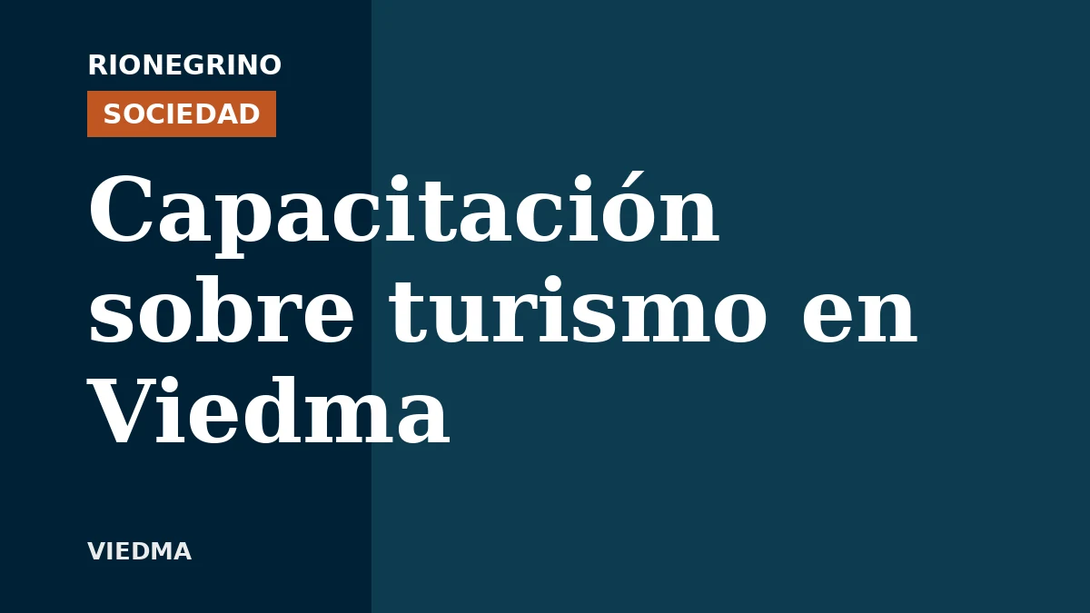 Placa de Rionegrino: Capacitación sobre turismo en Viedma