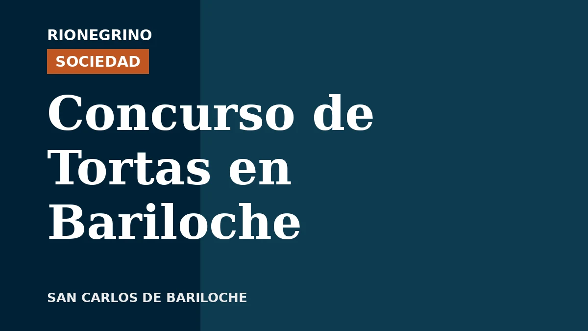 Placa de Rionegrino: Concurso de Tortas en Bariloche