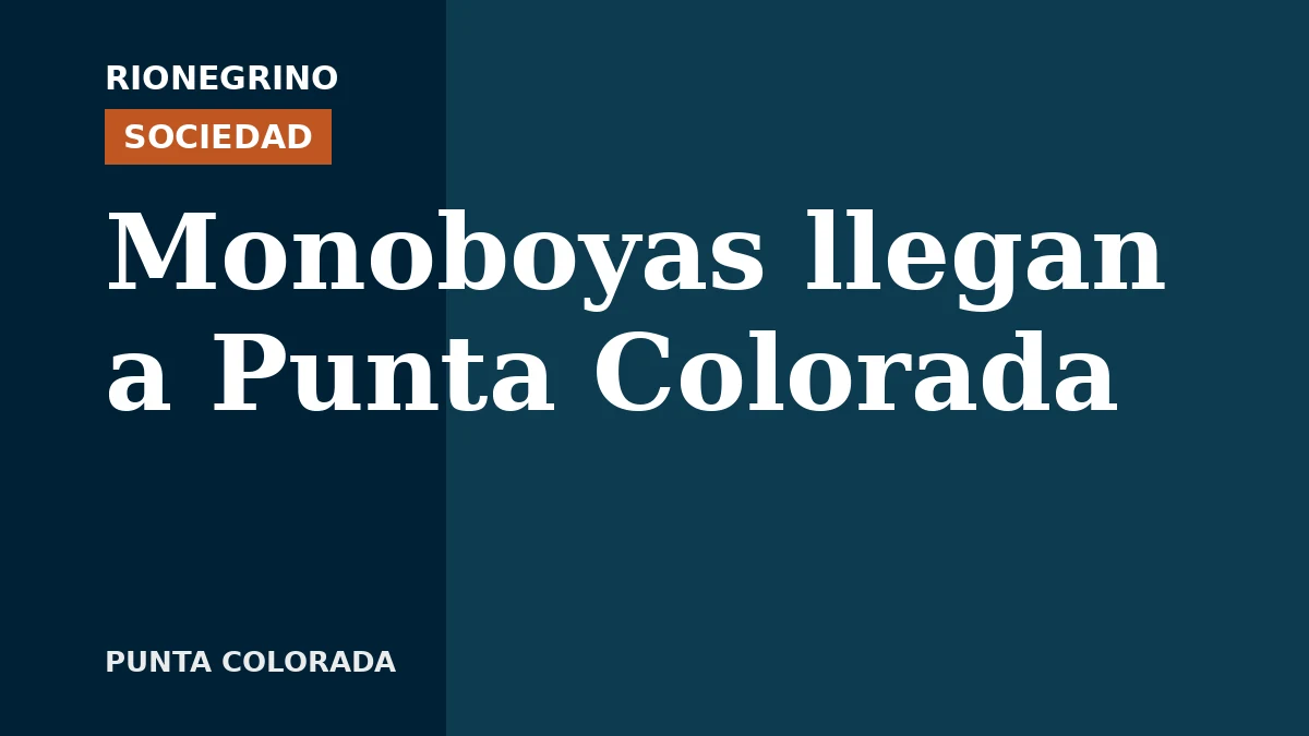 Placa de Rionegrino: Monoboyas llegan a Punta Colorada