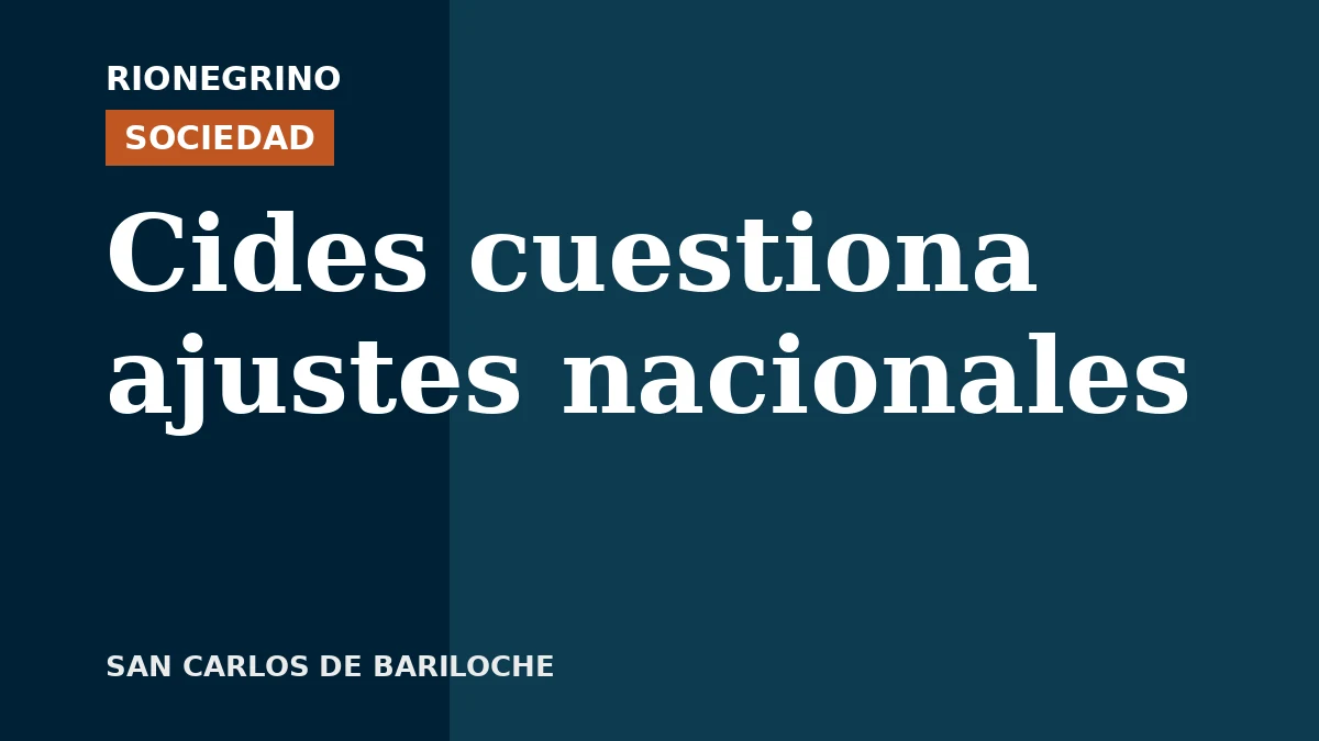 Placa de Rionegrino: Cides cuestiona ajustes nacionales