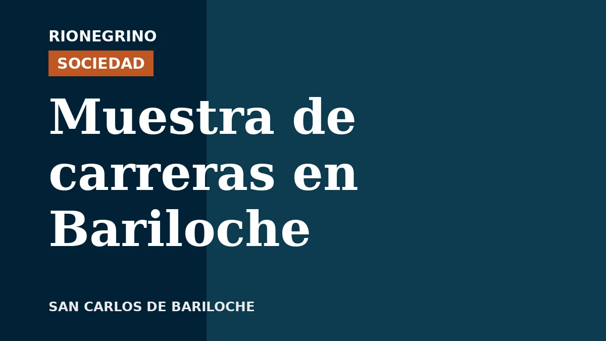 Placa de Rionegrino: Muestra de carreras en Bariloche