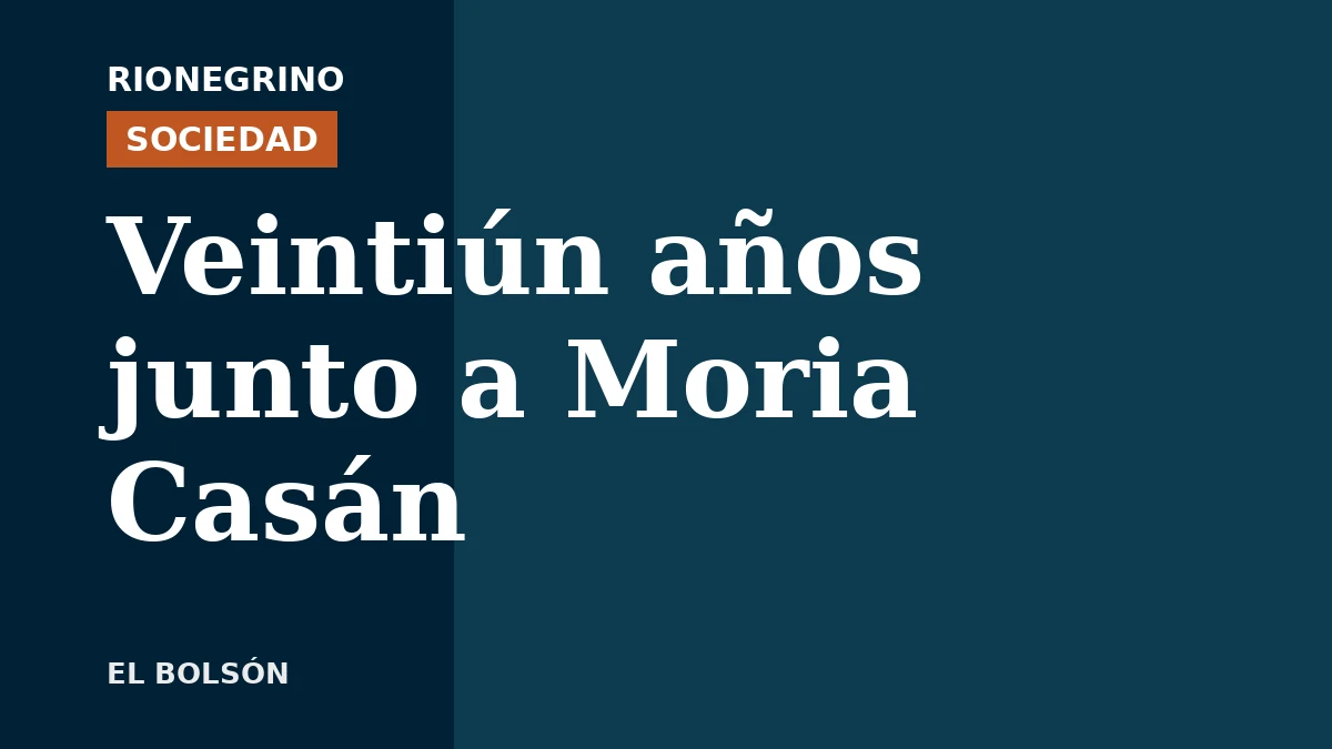 Placa de Rionegrino: Veintiún años junto a Moria Casán