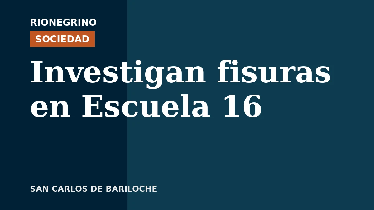 Placa de Rionegrino: Investigan fisuras en Escuela 16