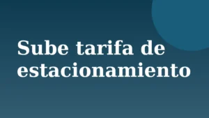 Placa de Rionegrino: Sube tarifa de estacionamiento