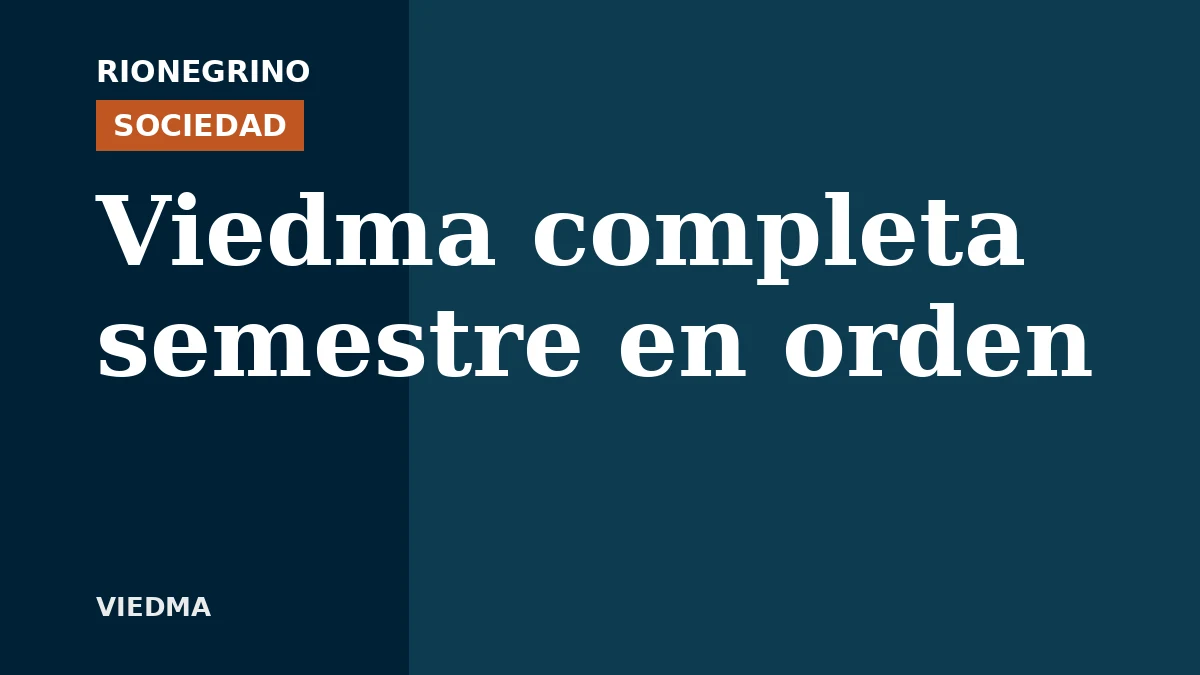 Viedma cierra el primer semestre en orden a pesar de la caída de ingresos