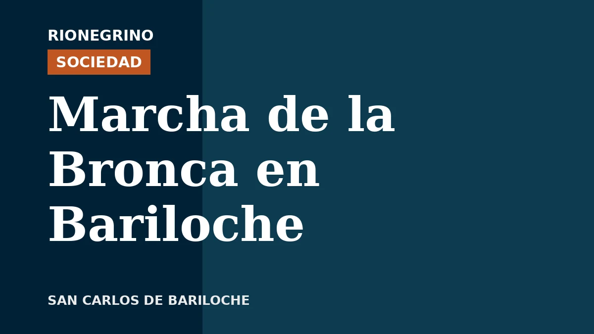 Placa de Rionegrino: Marcha de la Bronca en Bariloche