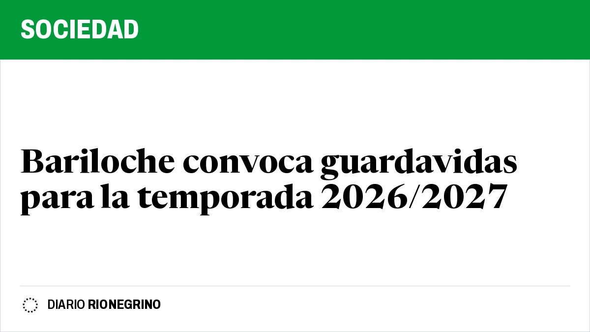 Bariloche convoca guardavidas para la temporada 2026/2027