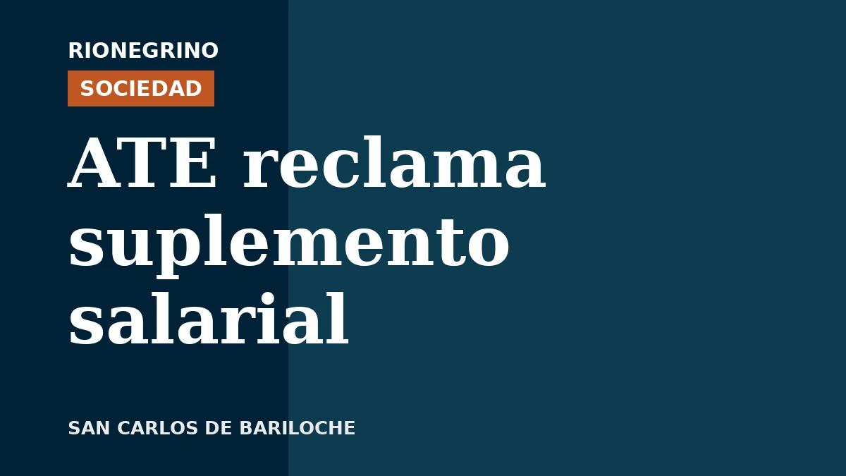 Placa de Rionegrino: ATE reclama suplemento salarial