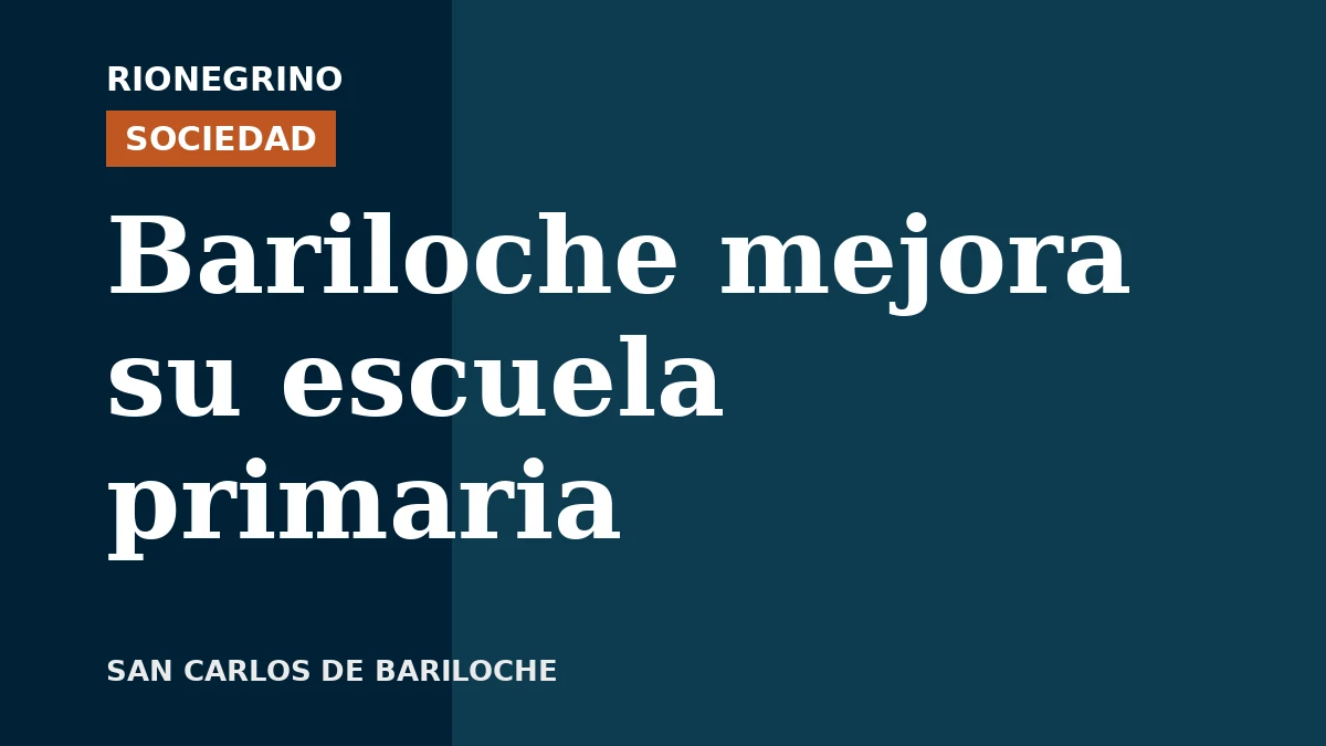 Placa de Rionegrino: Bariloche mejora su escuela primaria