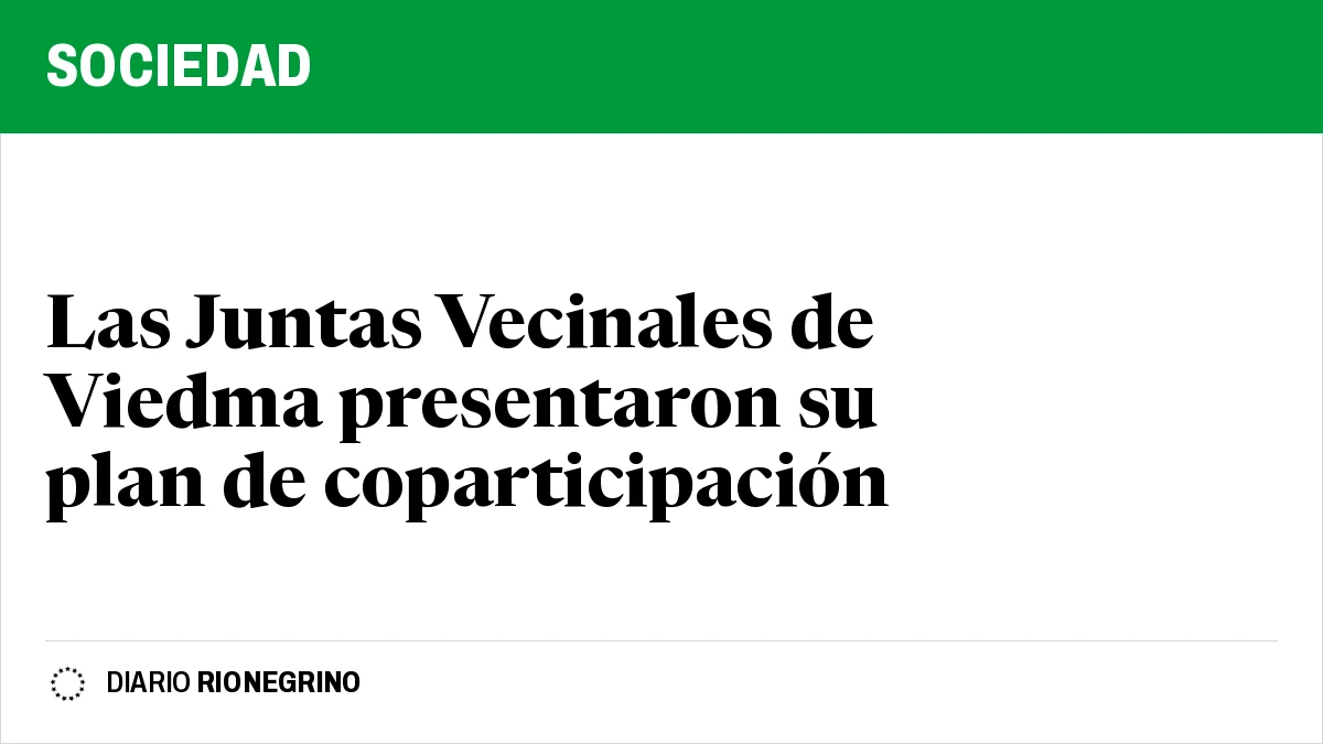 Placa de Rionegrino: Las Juntas Vecinales de Viedma presentaron su plan de coparticipación