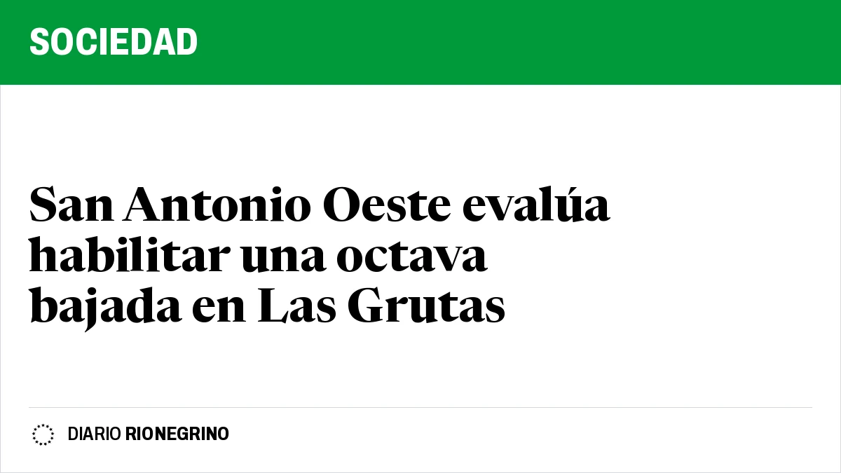 San Antonio Oeste evalúa habilitar una octava bajada en Las Grutas