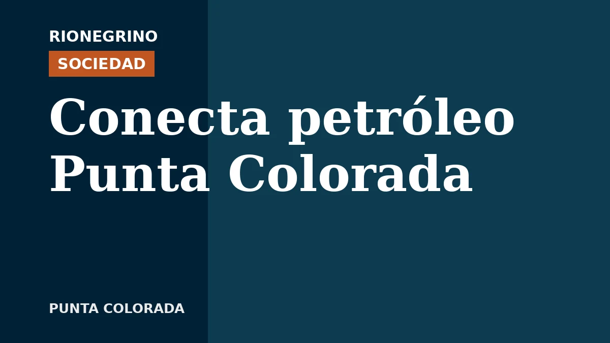 Placa de Rionegrino: Conecta petróleo Punta Colorada