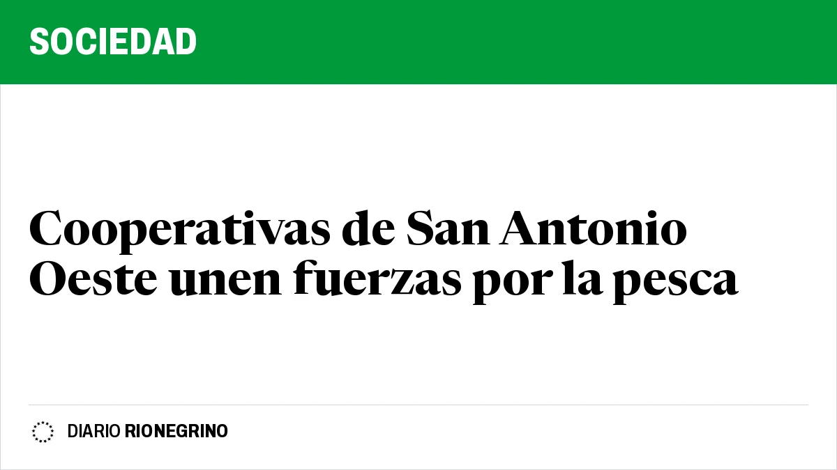 Placa de Rionegrino: Cooperativas de San Antonio Oeste unen fuerzas por la pesca
