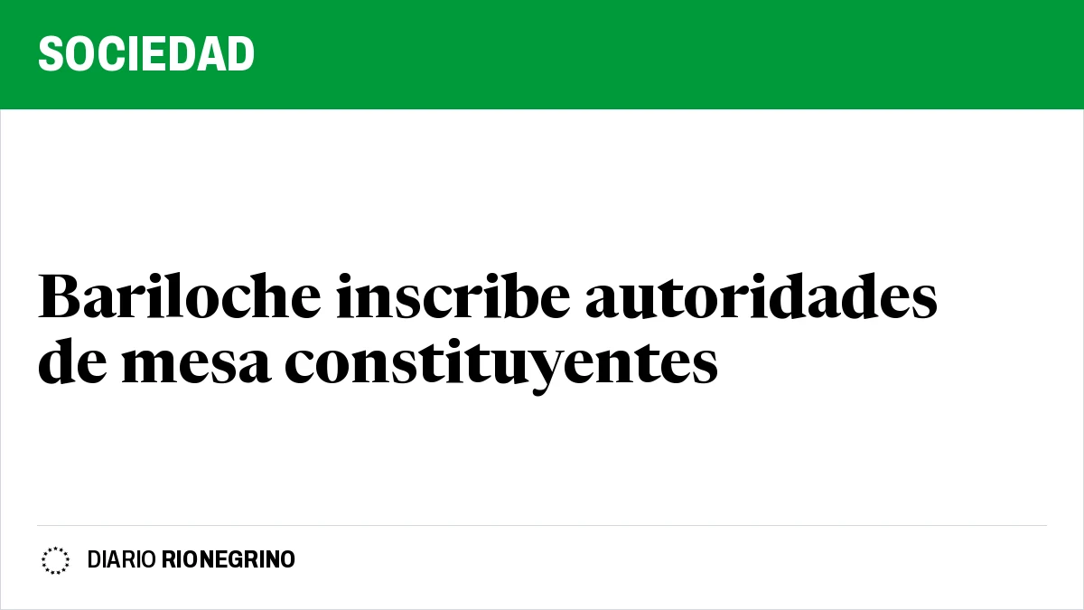 Placa de Rionegrino: Bariloche inscribe autoridades de mesa constituyentes
