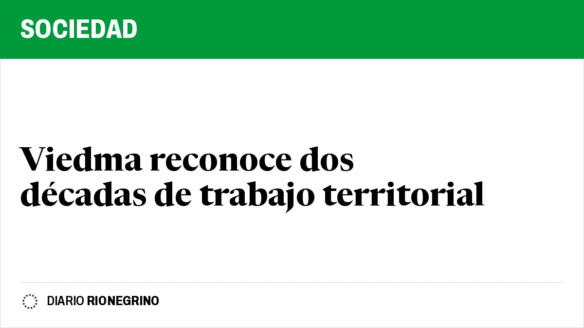 Placa de Rionegrino: Viedma reconoce dos décadas de trabajo territorial