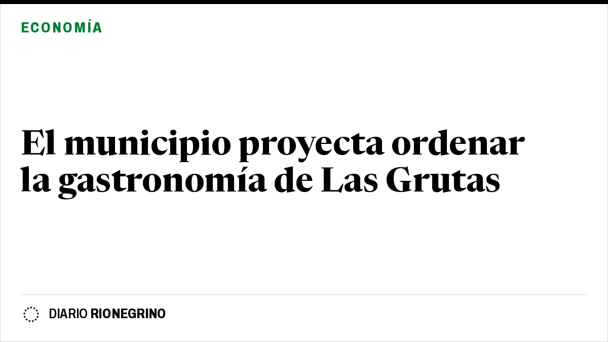 Placa de Rionegrino: El municipio proyecta ordenar la gastronomía de Las Grutas